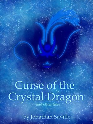 cover image of Curse of the Crystal Dragon